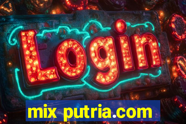 mix putria.com